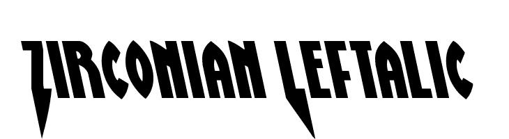 Zirconian Leftalic  नि: शुल्क फ़ॉन्ट्स डाउनलोड