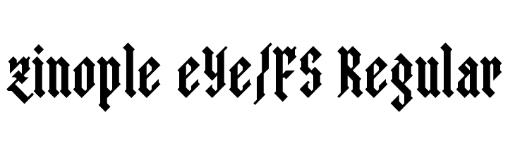 zinople eYe/FS Regular  नि: शुल्क फ़ॉन्ट्स डाउनलोड