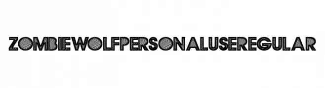 ZOMBIEWOLF PERSONAL USE Regular  Frei Schriftart Herunterladen