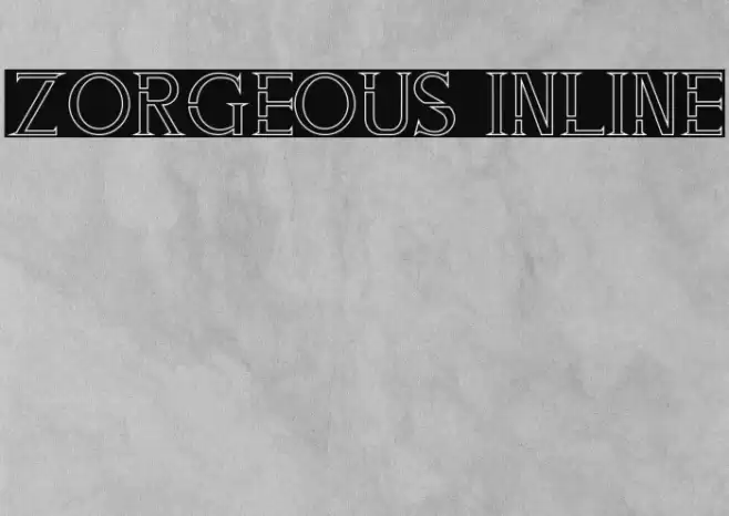 ZORGEOUS INLINE Font examples