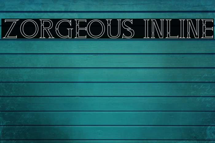 ZORGEOUS INLINE Font examples