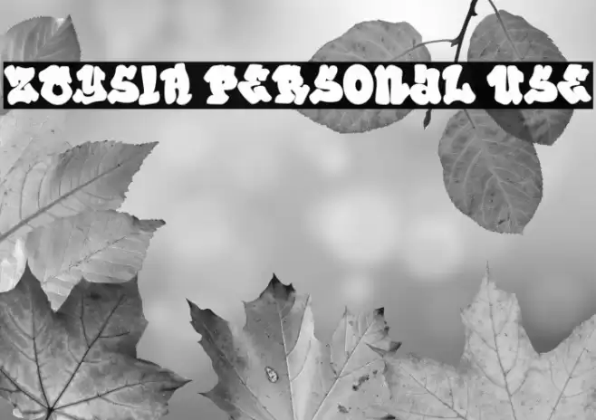 ZOYSIA Personal Use Font examples