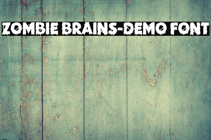 Zombie Brains-DEMO FONT Example 1