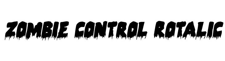Zombie Control Rotalic Font