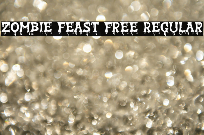 Zombie Feast Free Regular Font examples