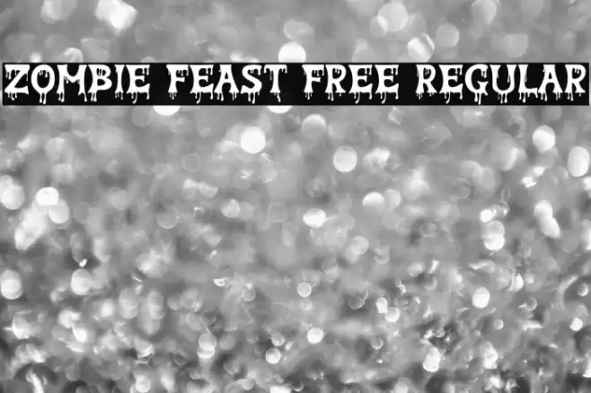 Zombie Feast Free Regular Font examples