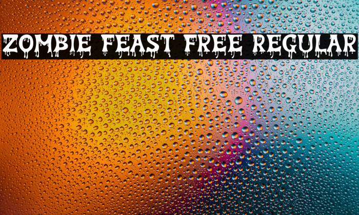 Zombie Feast Free Regular Font examples