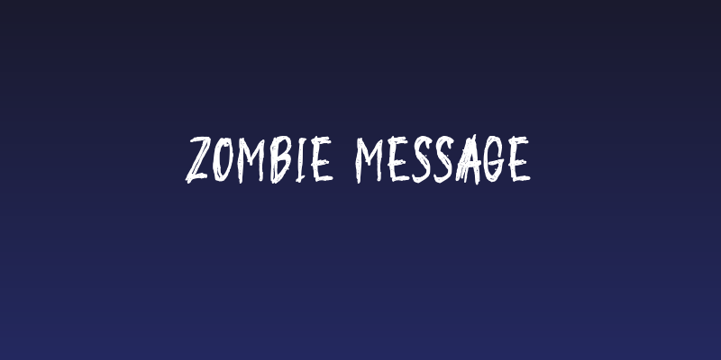 Zombie Message Social Header