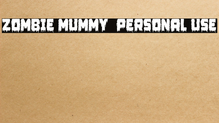 Zombie Mummy1 - Personal use Example 2