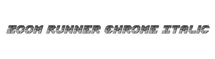 Zoom Runner Chrome Italic  नि: शुल्क फ़ॉन्ट्स डाउनलोड