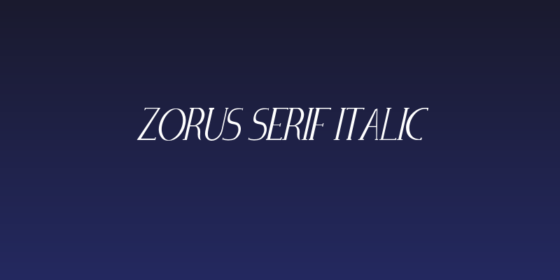 Zorus Serif Italic Social Header