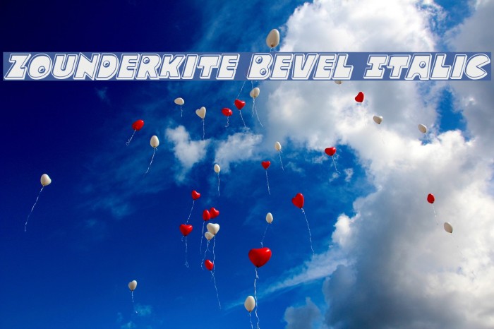 Zounderkite Bevel Italic Font examples