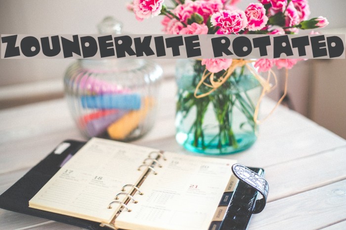 Zounderkite Rotated Font examples