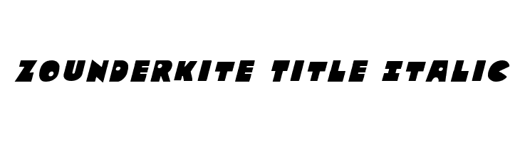 Zounderkite Title Italic  baixar fontes gratis