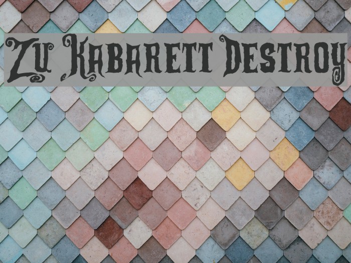 Zu Kabarett Destroy Example 3