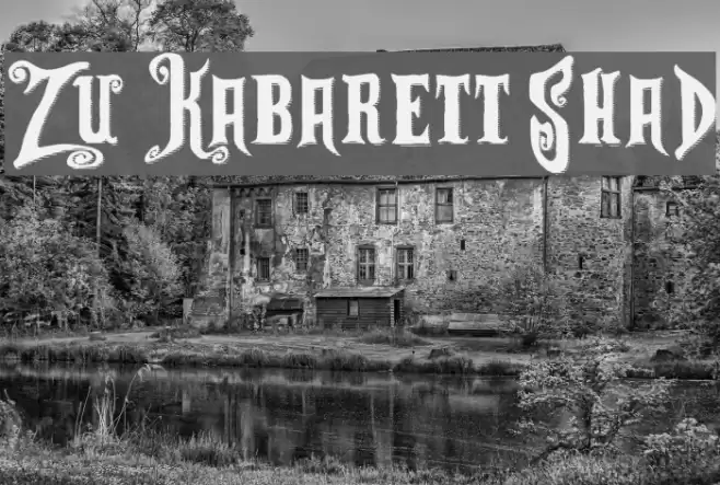 Zu Kabarett Shad Font examples