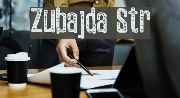 Zubajda Str Font examples