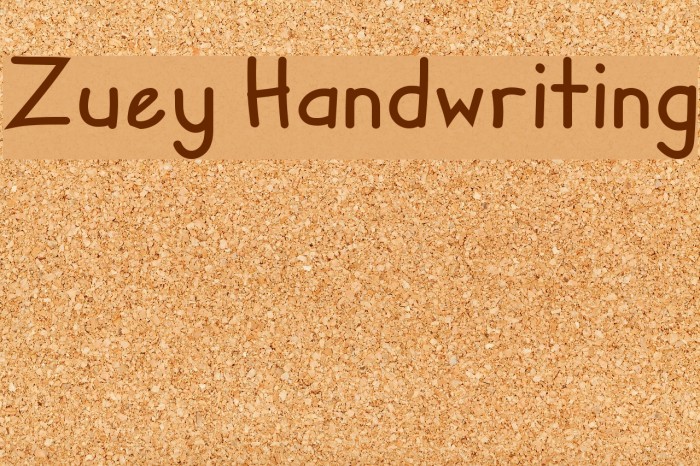 Zuey Handwriting Fonte examples