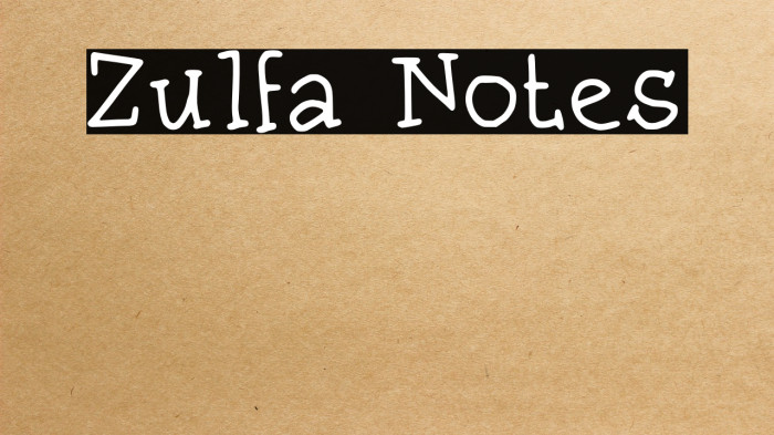 Zulfa Notes Font examples