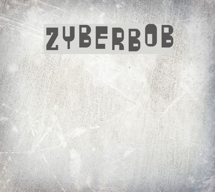 ZyberBob Font examples