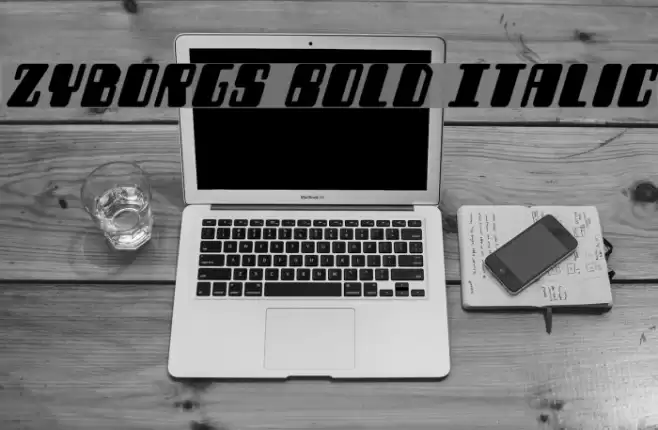 Zyborgs Bold Italic Font examples
