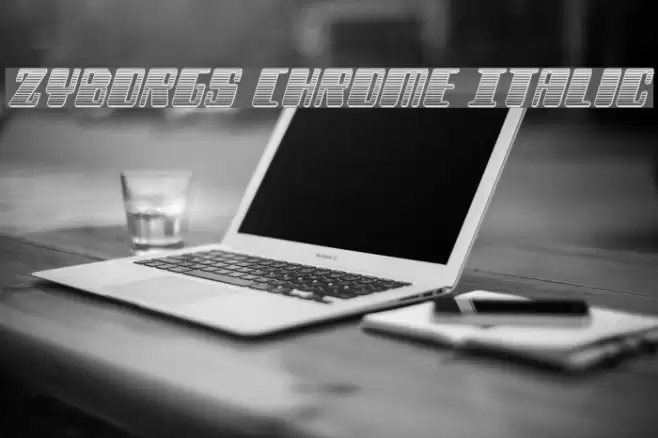 Zyborgs Chrome Italic Font examples