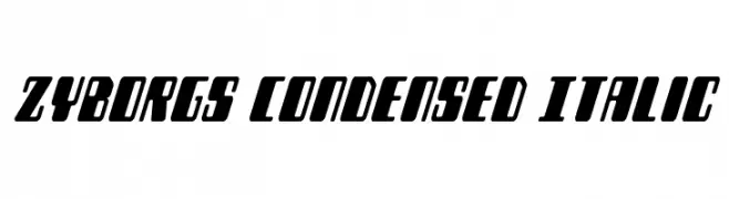 Zyborgs Condensed Italic  Fuentes Gratis Descargar