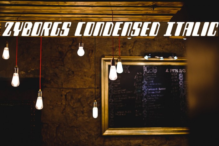 Zyborgs Condensed Italic Example 2