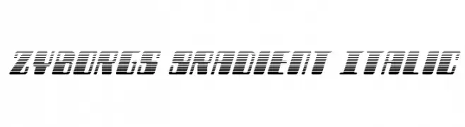 Zyborgs Gradient Italic  Frei Schriftart Herunterladen
