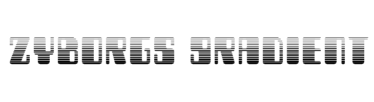 Zyborgs Gradient  नि: शुल्क फ़ॉन्ट्स डाउनलोड