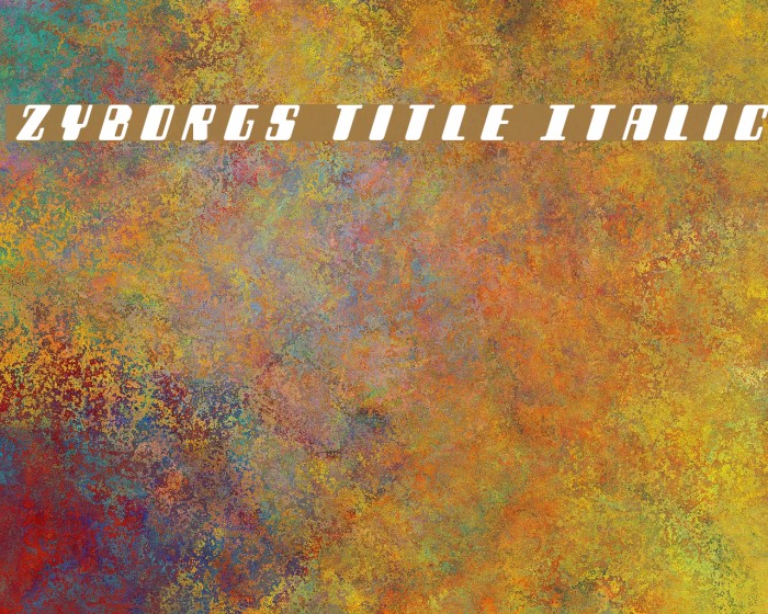 Zyborgs Title Italic Font examples