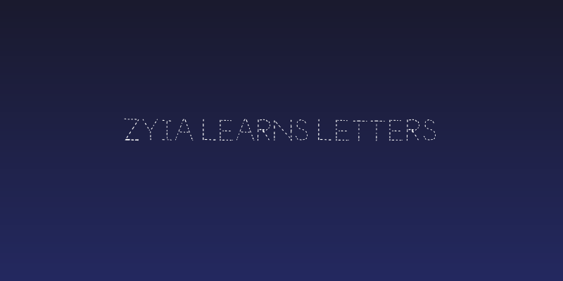 Zyia Learns Letters Social Header