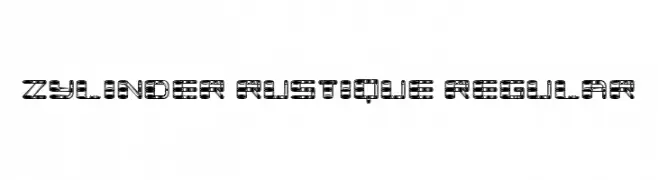 Zylinder Rustique Regular  フリーフォントのダウンロード